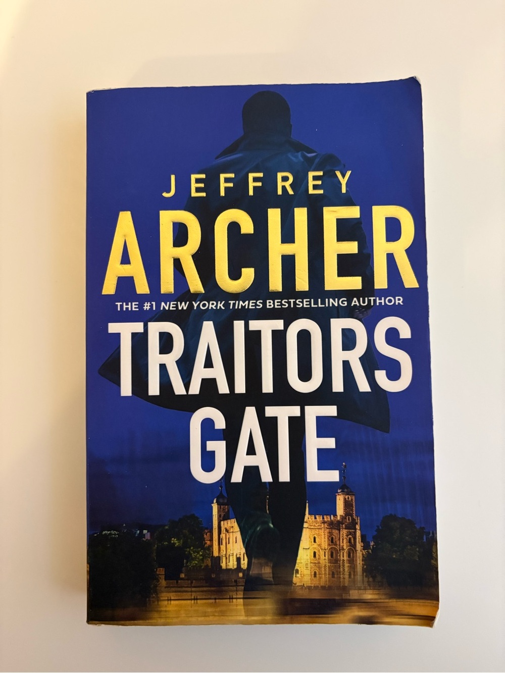 New York Times Bestselling Author Jeffrey Archer "Traitors Gate" Hardcover Book